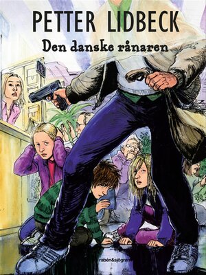 cover image of Den danske rånaren